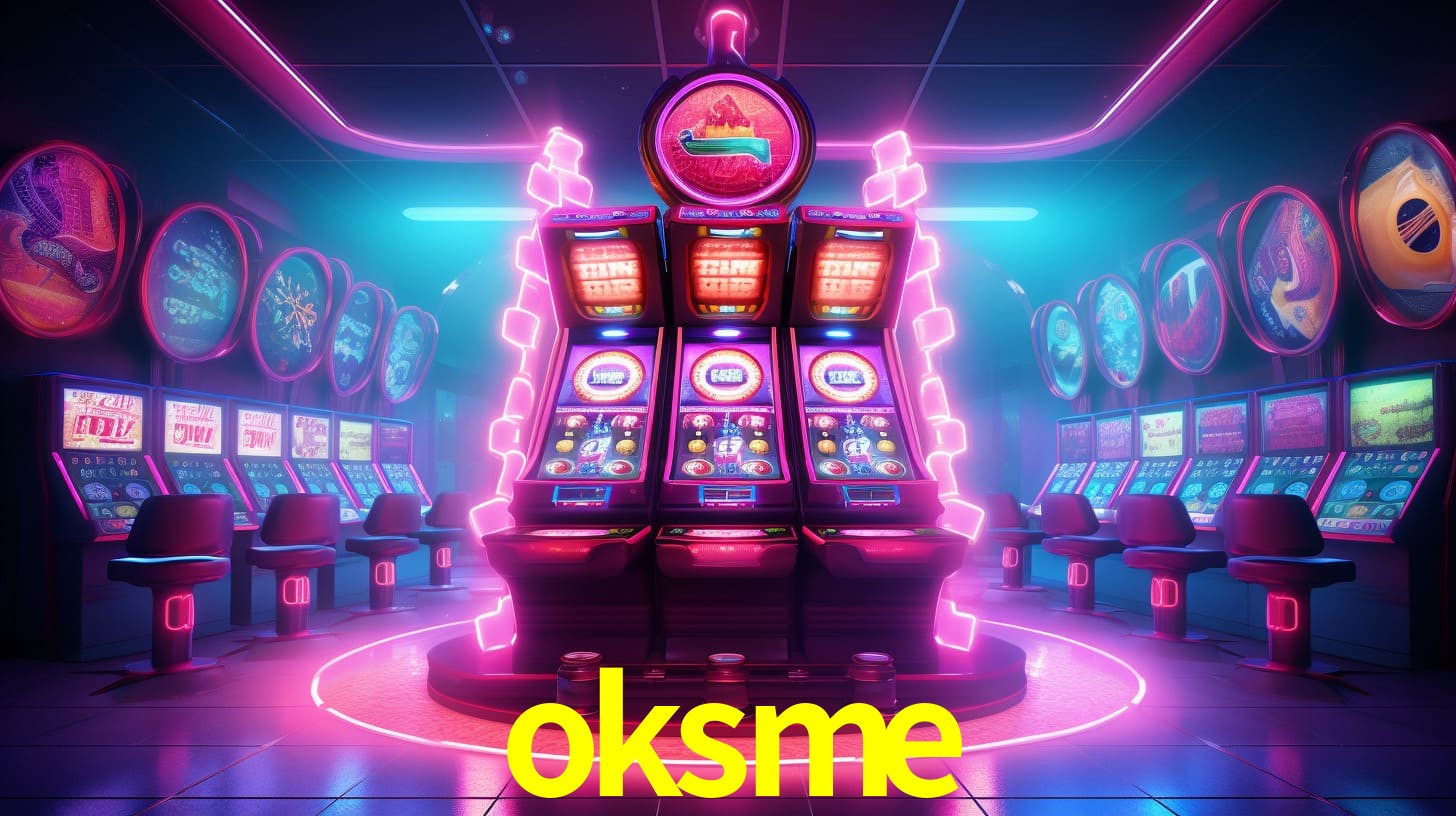 oksme: Seu Cassino Premiado com Pagamentos Rápidos